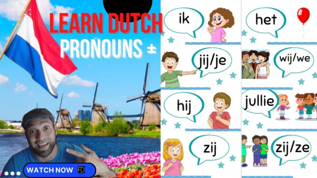 Learn Dutch Pronouns